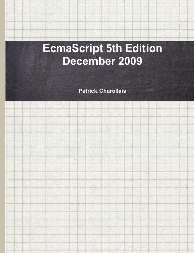 EcmaScript 5th Edition December 2009