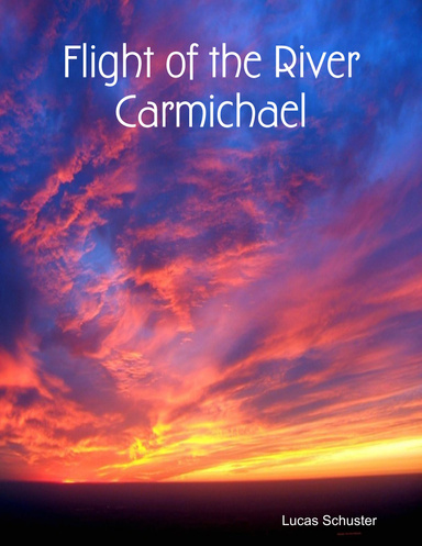 Flight of the River Carmichael