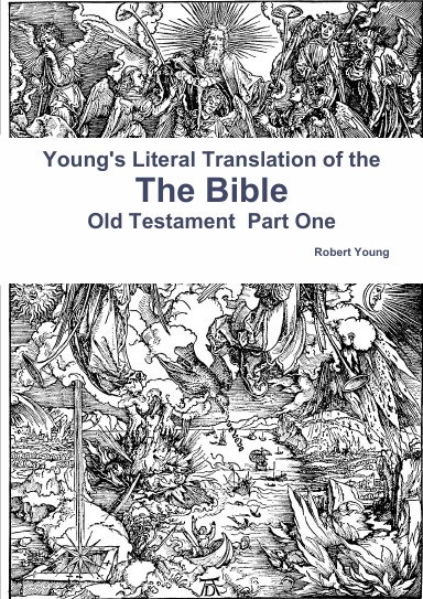 Young's Literal Translation of the The Bible - Old Testament  Part One