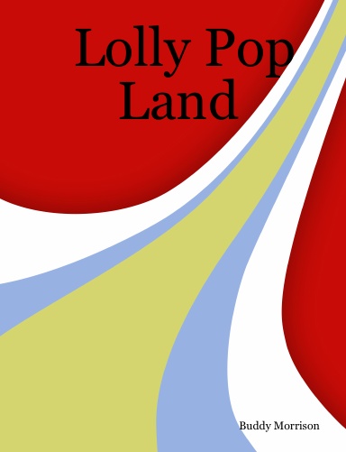 Lolly Pop Land