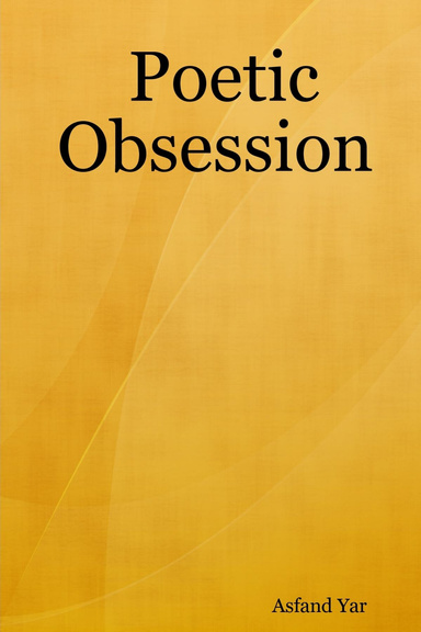 Poetic Obsession