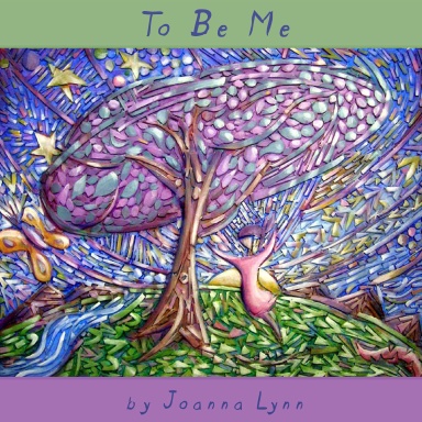TO BE ME
