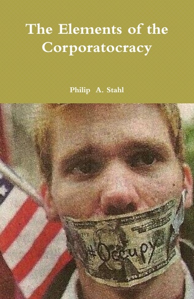 The Elements of the Corporatocracy