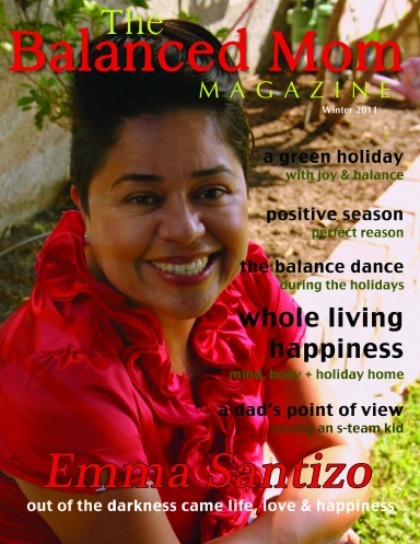The Balanced Mom Magazine Winter 2011