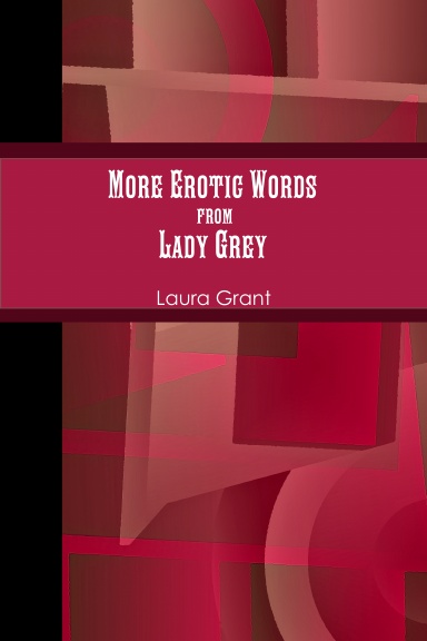 More Erotic Words from Lady Grey