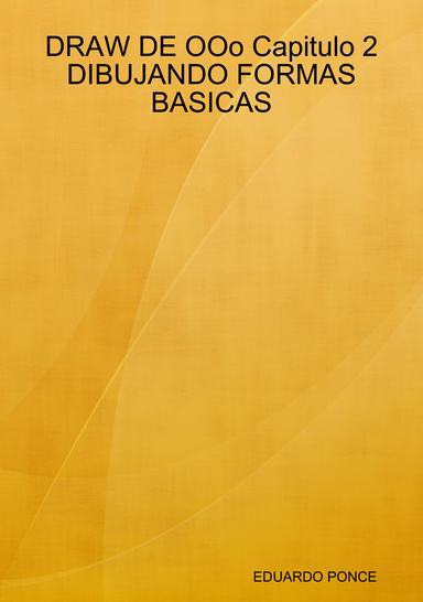 DRAW DE OOo Capitulo 2 DIBUJANDO FORMAS BASICAS