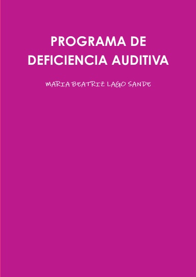 PROGRAMA DE DEFICIENCIA AUDITIVA