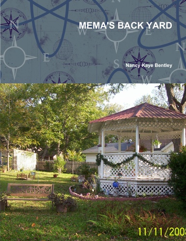 MEMA'S BACK YARD