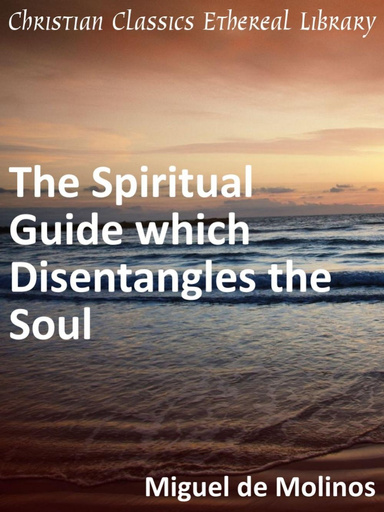 Spiritual Guide which Disentangles the Soul