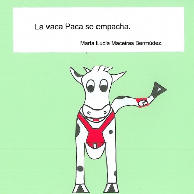 La vaca Paca se empacha