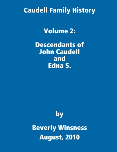 Caudell Family History Volume 2
