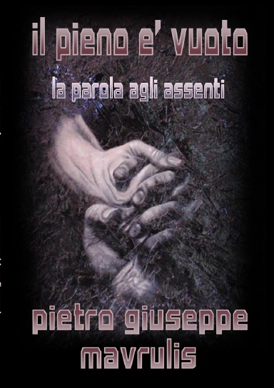 IL PIENO E' VUOTO