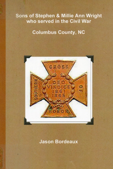 Sons of Stephen & Millie Ann Wright Who Served In the Civil War