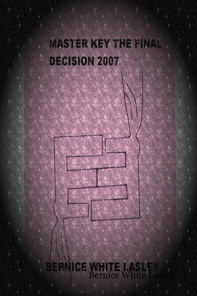 MASTER KEY THE FINAL DECISION