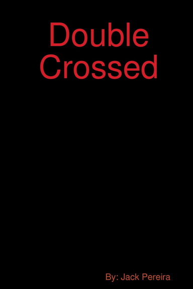 Double Crossed