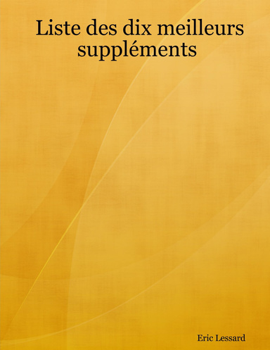 Liste des dix meilleurs suppléments