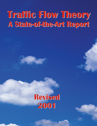 Traffic Flow Theory Monograph