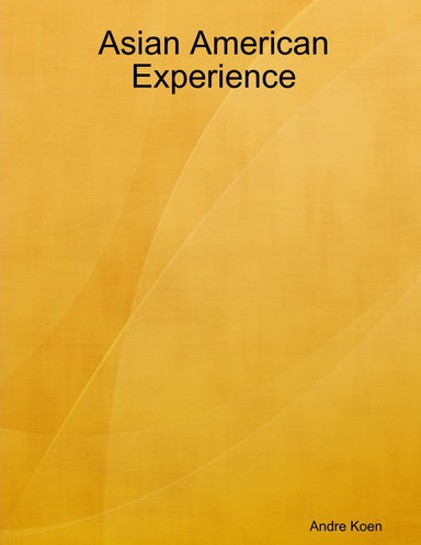 Asian American Experience