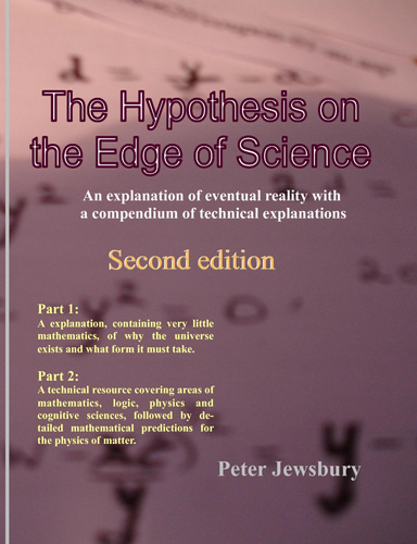Hypothesis on the Edge of Science (second edition)