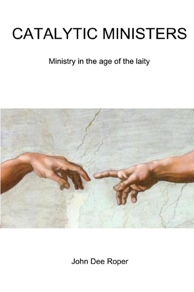 Catalytic Ministers