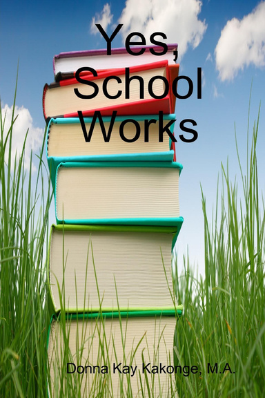 Yes, School Works