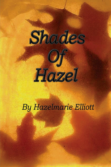 Shades of Hazel