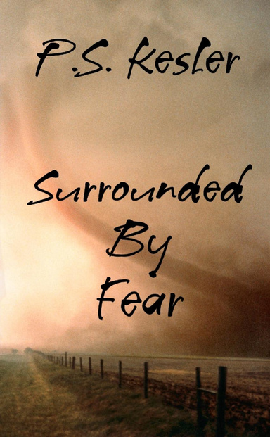 Surrounded By Fear