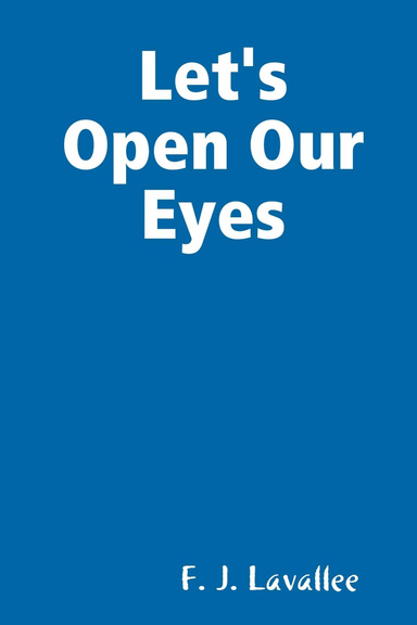 Let's Open Our Eyes