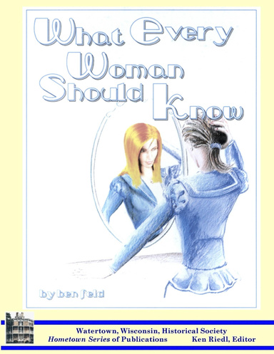 What Every Woman Should Know
