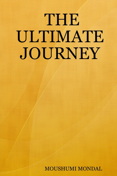 THE ULTIMATE JOURNEY