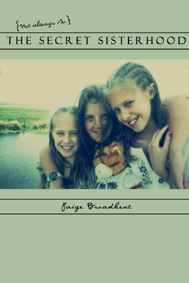 The (not always so) Secret Sisterhood