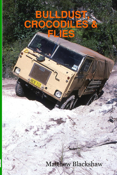 BULLDUST, CROCODILES & FLIES