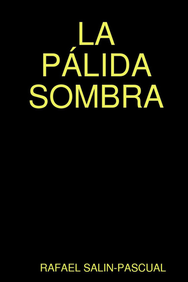 LA PÁLIDA SOMBRA