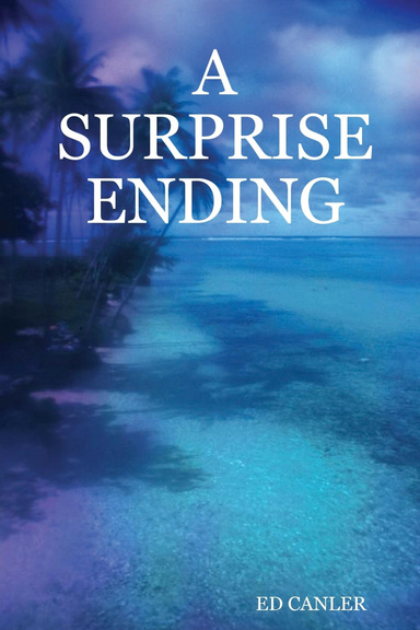 A SURPRISE ENDING
