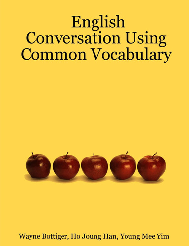 English Conversation Using Common Vocabulary