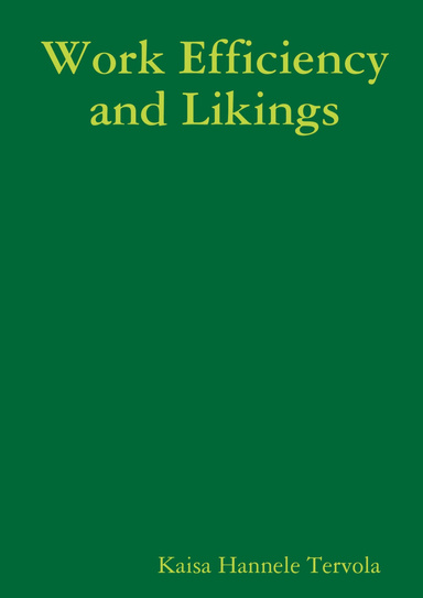 Work Efficiency and Likings