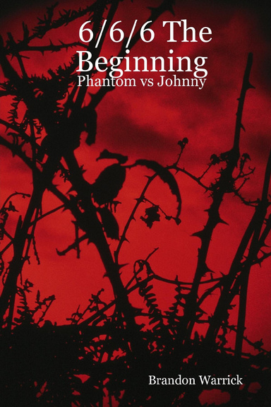 6/6/6 The Beginning : Phantom vs Johnny