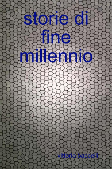 storie di fine millennio