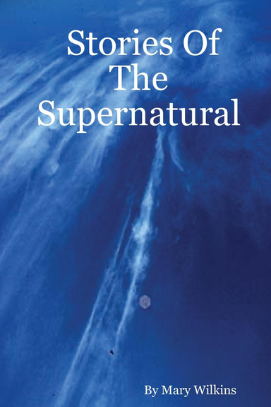 Stories Of The Supernatural
