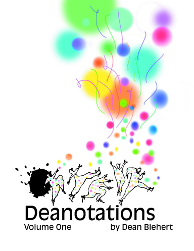 Deanotations, Volume One