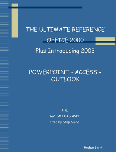 PowerPoint - Access - Outlook