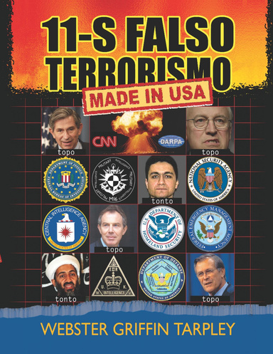 11-S Falso Terrorismo, Made in USA
