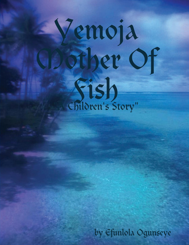 Yemoja Mother Of Fish