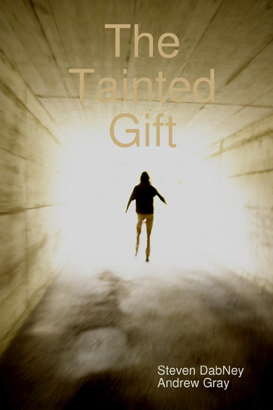 The Tainted Gift