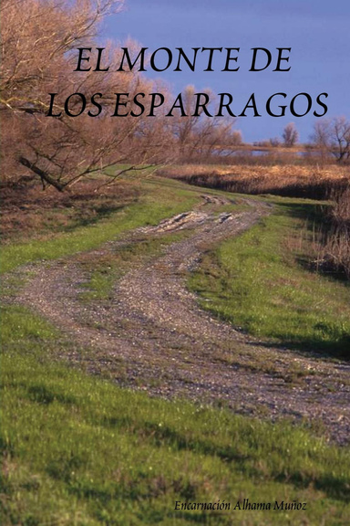 EL MONTE DE LOS ESPARRAGOS