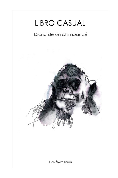 Libro casual. Diario de un chimpancé