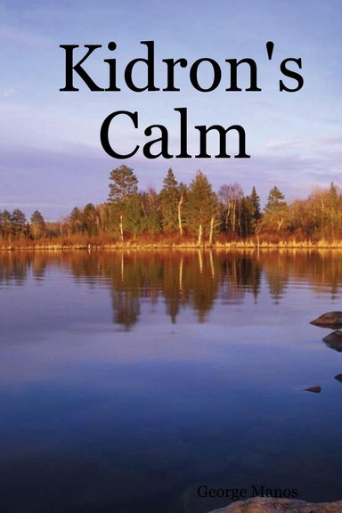 Kidron's Calm