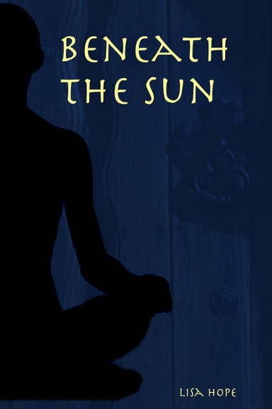 Beneath the Sun