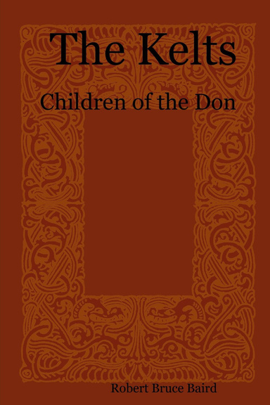 The Kelts: Children of the Don