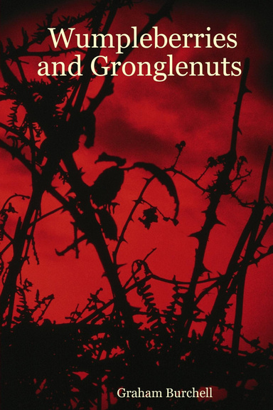 Wumpleberries and Gronglenuts